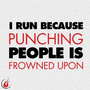I run because